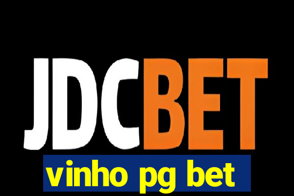 vinho pg bet